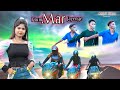 Hum mar jayenge / New nagpuri sadri dance video 2021 / Anjali Tigga / Vinay Kumar / Prity barla