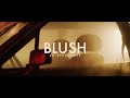 Elekfantz - Blush (Official Music Video)