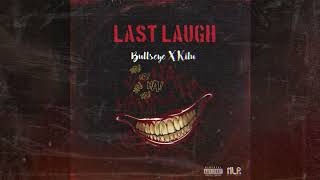 Kilu,Bullseye-Last Laugh