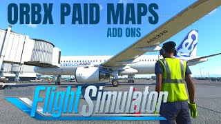 #Microsoft Flight Simulator 2020 | NEW ORBX Paid Maps