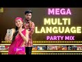 MEGA MULTI LANGUAGE NONSTOP PARTY MIX 2 | PART 60 | PARTY MIX BY DJ VVN #multilanguage