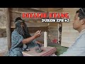 DITAGIH UTANG || DUKON EPS #2