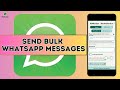 How to Send Bulk Whatsapp Messages (Without Saving Number)