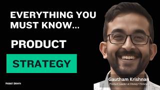 Product Strategy Masterclass by Disney+Hotstar Product Leader Gautham Krishnan