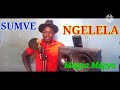 Ngelela samoja song sumve by DJ JUMA NZEGA TV