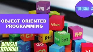 Class and Object in Object-Oriented Programming ( OOPs) in bangla | Bangla Tutorial -3 | Using JAVA.