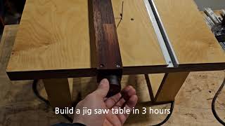 Build a jig saw table in 3hours