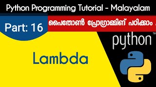 Lambda | Python Programming Tutorial - Malayalam | Part 16 0f 22 |