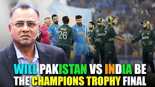 Will Pakistan vs India be the Champions Trophy final | Basit Ali