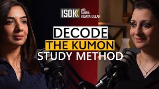 ISOK Podcast with Zahra Hidayatullah | Kumon: A Global Learning Program - with Rabia Saleem