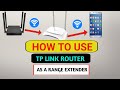 How To Setup Tp Link Router As WIFI Extender