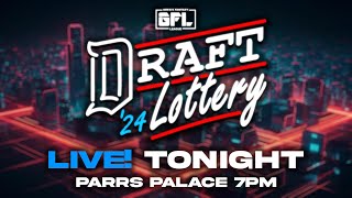 2024 GFL Draft Lottery