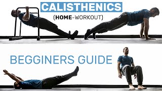 Beginner Calisthenics | Complete Home Workout-Guide (No-equipment necessary)