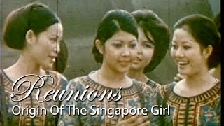 Origin Of The Singapore Girl | Reunions | Channel NewsAsia Connect
