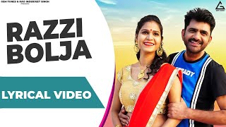 Razzi Bolja (Lyrical Video) : Uttar Kumar | Bhaviya | Harjeet Deewana | Haryanvi Song