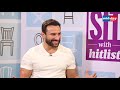 Saif Ali Khan on ex wife Amrita, nepotism, Sacred Games and more  Full interview  Sit With Hitlist