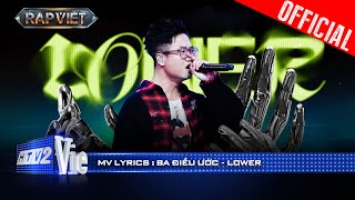 BA ĐIỀU ƯỚC - Lower | Rap Việt 2024 [Mv Lyrics]