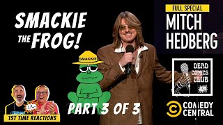 😆 SMACKIE THE FROG?!  🐸 MITCH HEDBERG 😂 Comedy Central Special - PART 3 of 3 😆