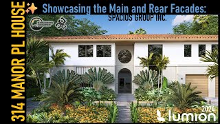 ✨ Showcasing the Main and Rear Facades: 314 Manor PL House | Lumion 2024 | Spacios Group Inc. ✨