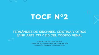 TOCF N°2 - Causa Fernández de Kirchner