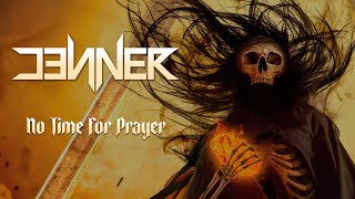 JENNER - No Time For Prayer ( Lyric-) [2024]
