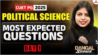 CUET PG 2025 Political Science Most Expected Question Day 1 | MA Political Science  | दंगल Series