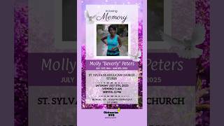 Molly ''Beverly'' Peters | Funeral Service Announcement #obituariessvg #svg #stvincent