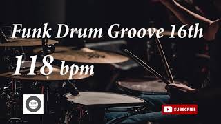 Funk Drum Groove HH 16th - 118 bpm - HQ