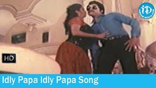 Donga Mogudu Movie Songs - Idly Papa Idly Papa Song - Chiranjeevi - Bhanupriya - Madhavi