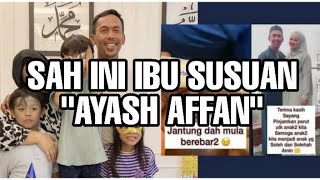 Alhamdulillah Akhirnya Shuib dedahkan siapa ibu susuan Ayash Affan