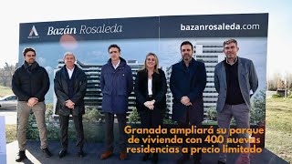 Granada ampliará su parque de vivienda con 400 nuevas residencias a precio limitado