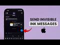 How to Send Messages with Invisible Ink Special Effect on iPhone?