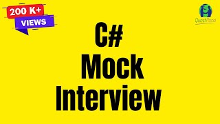 C# (Csharp) .NET Mock Interview | C# .NET Interview Questions & Answers