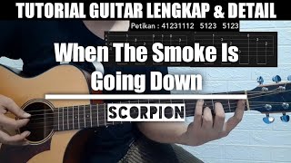 When The Smoke Is Going Down (Guitar Tutorial Acoustic Full Version) Lengkap & Detail