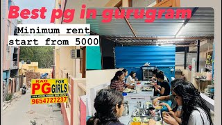 Gurugram best pg starting from 5500 includes all facilities like wifi, food , Ro , backup etc ⭐️