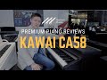 🎹Kawai CA58 Digital Piano Review & Demo🎹