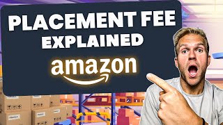 Amazon's New Inbound Placement Fee Explained Step By Step