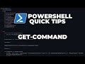 PowerShell Quick Tips : Get-Command