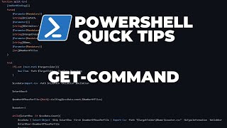 PowerShell Quick Tips : Get-Command