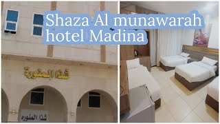 Fundiq shaza al Munawwarah hotel distance from Masjid Nabwi | cheap hotel markazia madina