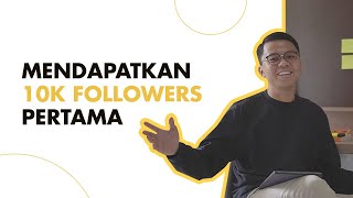 Bagaimana Mendapatkan 10K Followers Organik di Instagram | Sosmed Talk #1