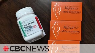What impact may mifepristone ban in U.S. have on Canada?