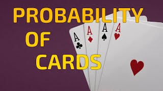 Probability of 52 Playing Cards [No Ads]