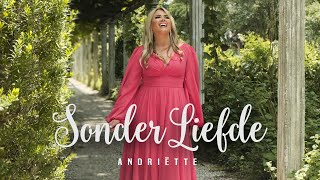 Andriëtte - Sonder Liefde