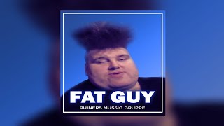 Drachenlord Song - Fat Guy | Ruiners Mussig Gruppe