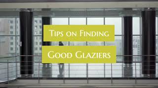 Tips on Finding Good Glaziers