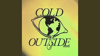 Cold Outside