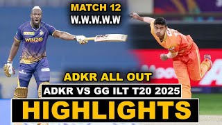 ABU DHABI KNIGHT RIDERS VS GULF GIANTS ILT T20 MATCH 12 HIGHLIGHTS 2025 || ADKR VS GG 2025