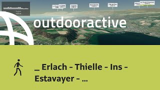 túra in Schweizer Mittelland: _ Erlach - Thielle - Ins - Estavayer - ...