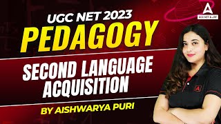 UGC NET English Literature | Second Language Acquisition | UGC Net Paper 2